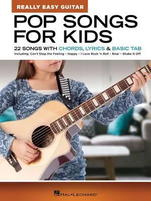 Cover: 9781540040770 | Pop Songs for Kids - Really Easy Guitar Series | Hal Leonard Corp