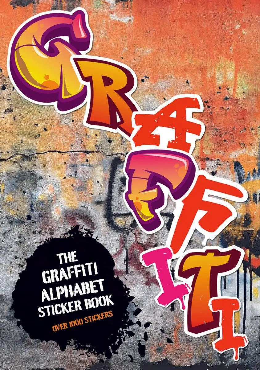 Cover: 9781837760770 | The Graffiti Alphabet Sticker Book | Over 1000 stickers! | Taschenbuch