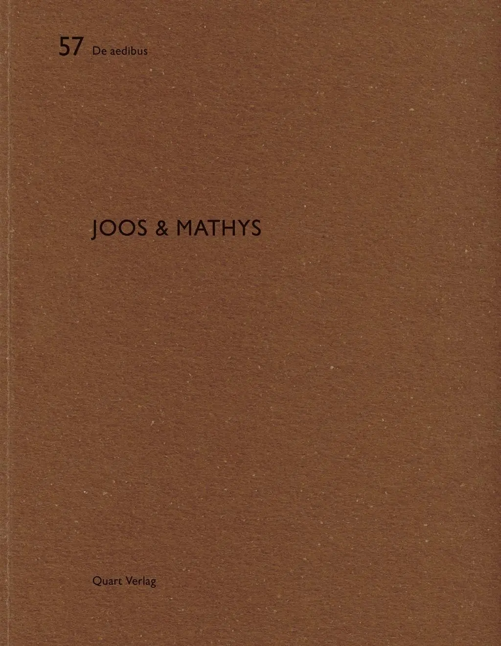 Cover: 9783037610770 | Joos &amp; Mathys | Dt/engl, De aedibus | Alberto Dell'Antonio | Buch