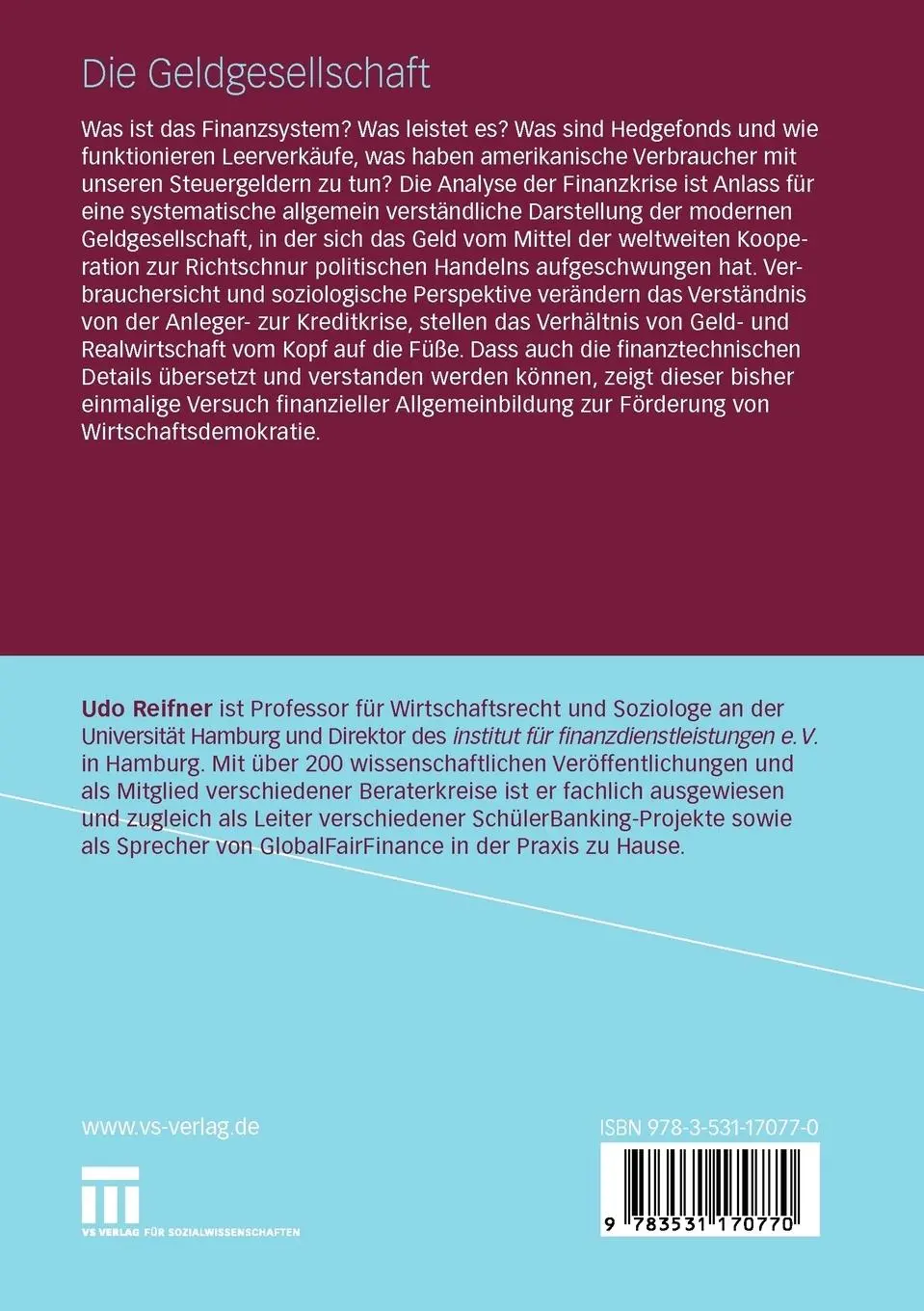 Rückseite: 9783531170770 | Die Geldgesellschaft | Aus der Finanzkrise lernen | Udo Reifner | Buch