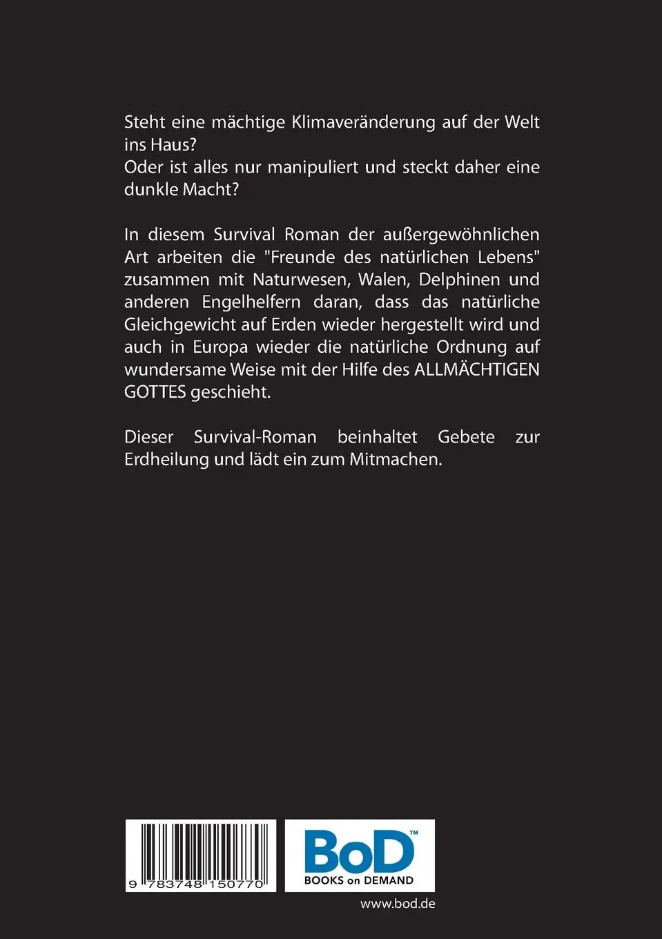 Rückseite: 9783748150770 | Klimaveränderung | Survival Roman | Johannes Allgäuer | Taschenbuch