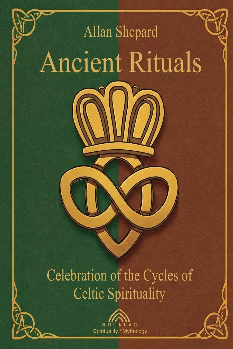 Cover: 9786599810770 | Ancient Rituals | Celebration of the Cycles of Celtic Spirituality
