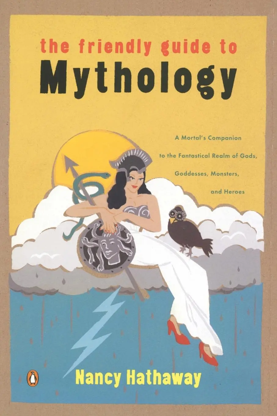 Cover: 9780140240870 | The Friendly Guide to Mythology | Nancy Hathaway | Taschenbuch | 2003