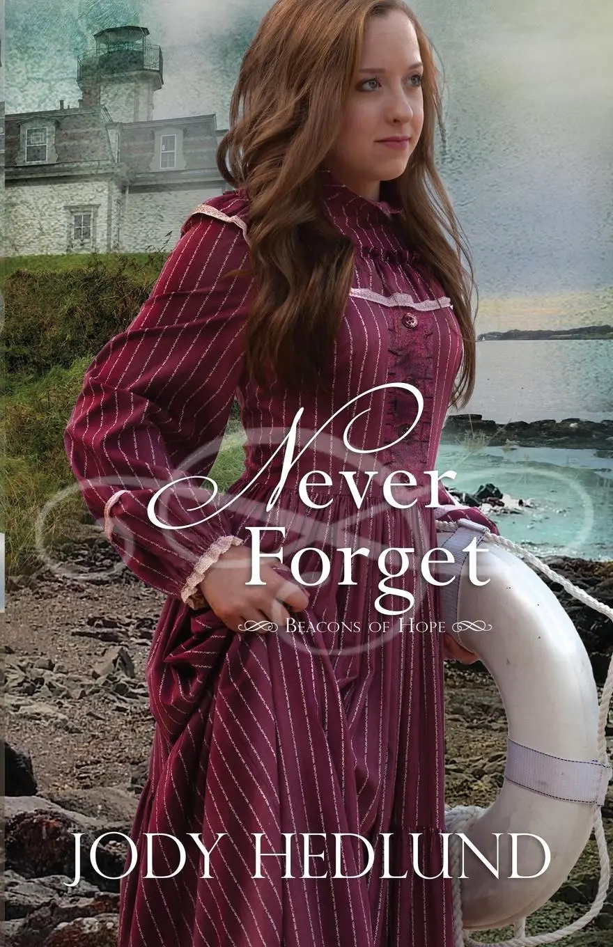 Cover: 9780692770870 | Never Forget | Jody Hedlund | Taschenbuch | Englisch | 2017