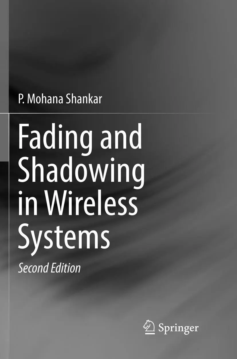 Cover: 9783319850870 | Fading and Shadowing in Wireless Systems | P. Mohana Shankar | Buch