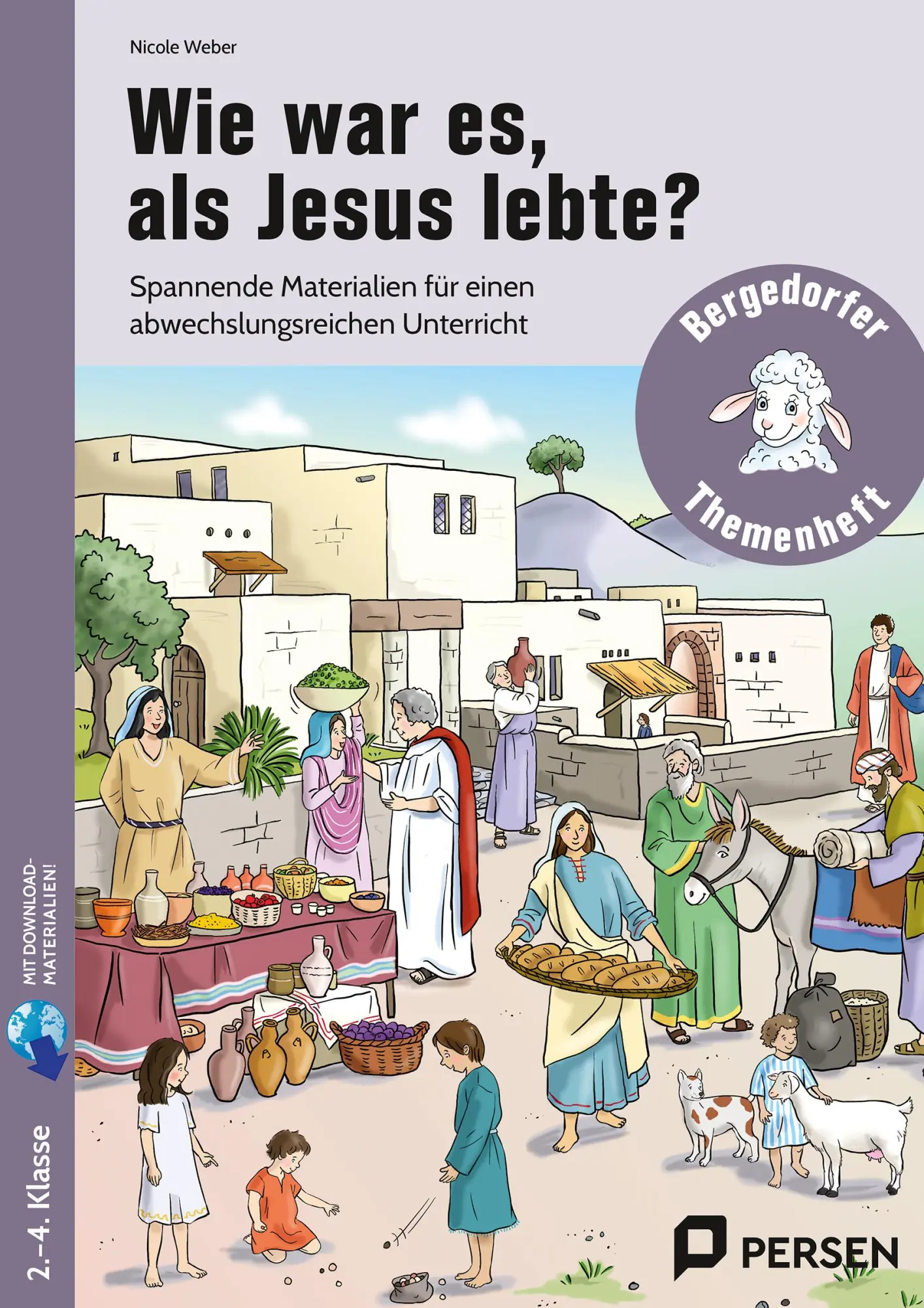 Cover: 9783403210870 | Wie war es, als Jesus lebte? | Nicole Weber | Bundle | E-Bundle | 2025
