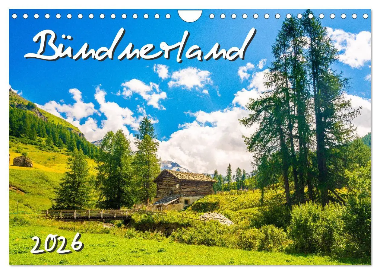 Cover: 9783457770870 | Bündnerland (Wandkalender 2026 DIN A4 quer), CALVENDO Monatskalender