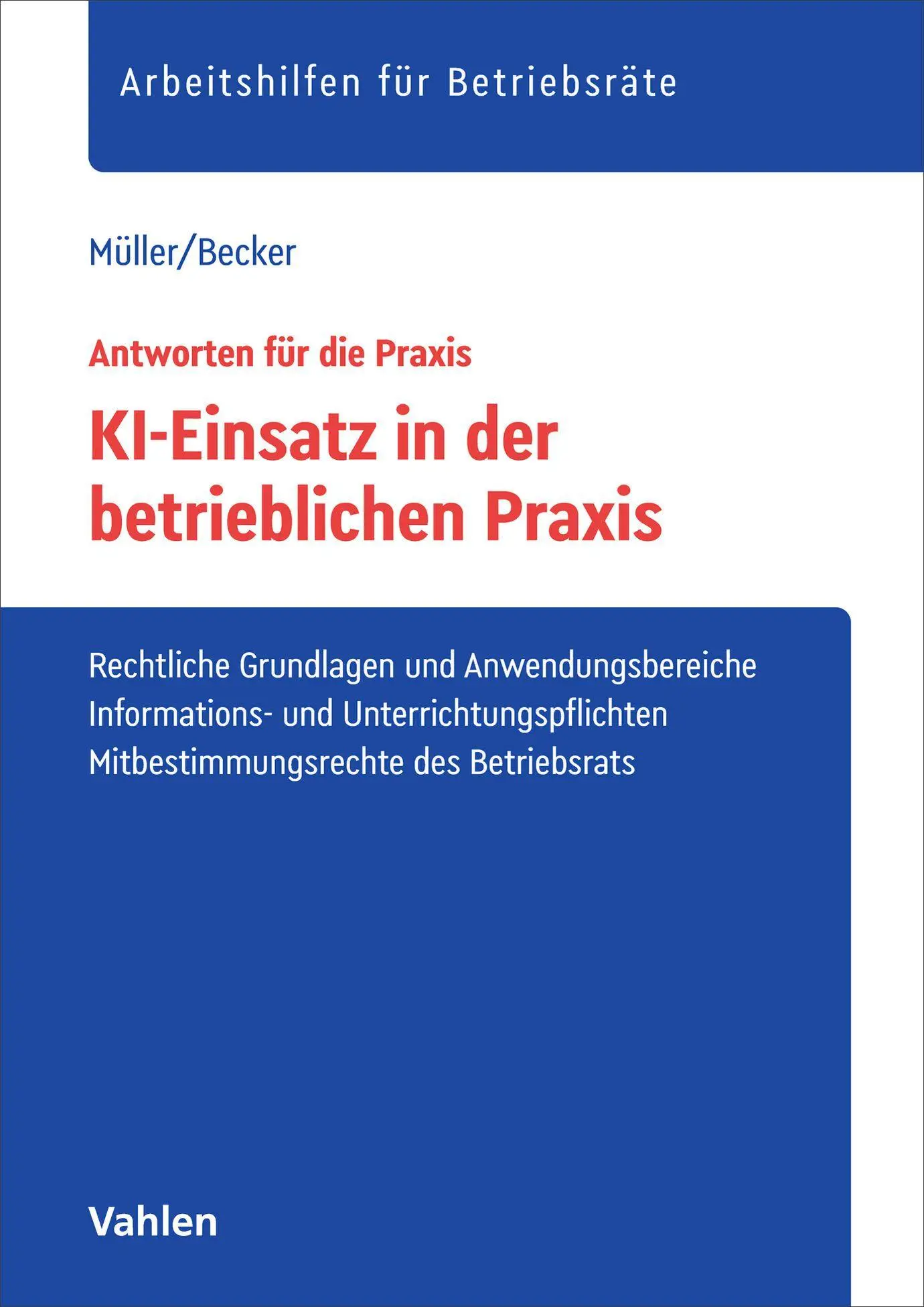 Cover: 9783800680870 | KI-Einsatz in der betrieblichen Praxis | Stefan Müller (u. a.) | Buch