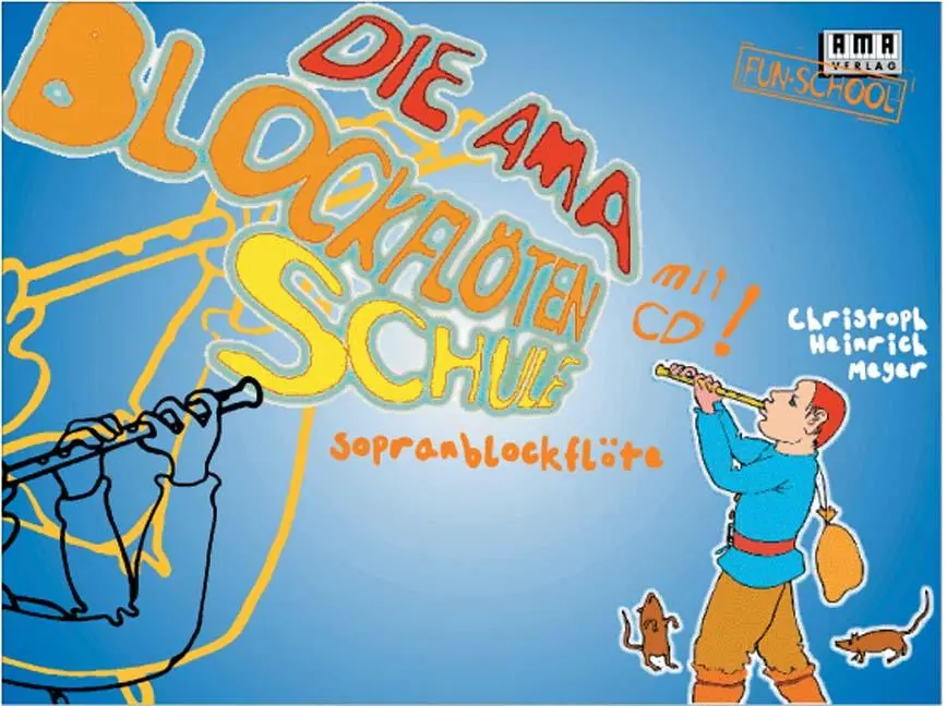 Cover: 9783927190870 | Die AMA-Blockflötenschule. Mit CD | Christoph Heinrich Meyer | Buch