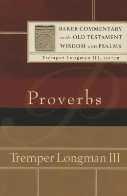 Cover: 9780801030970 | Proverbs | Longman Tremper III | Taschenbuch | Englisch | 2015
