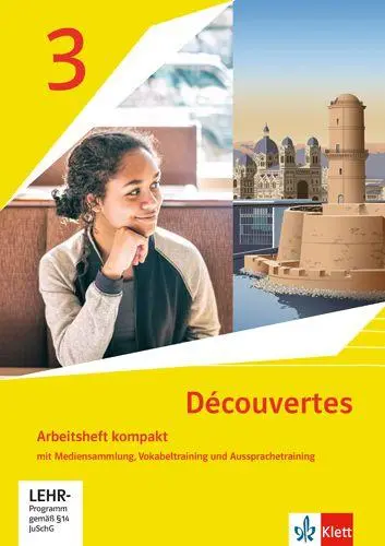 Cover: 9783126240970 | Découvertes 3. Ausgabe 1. oder 2. Fremdsprache. Arbeitsheft kompakt...