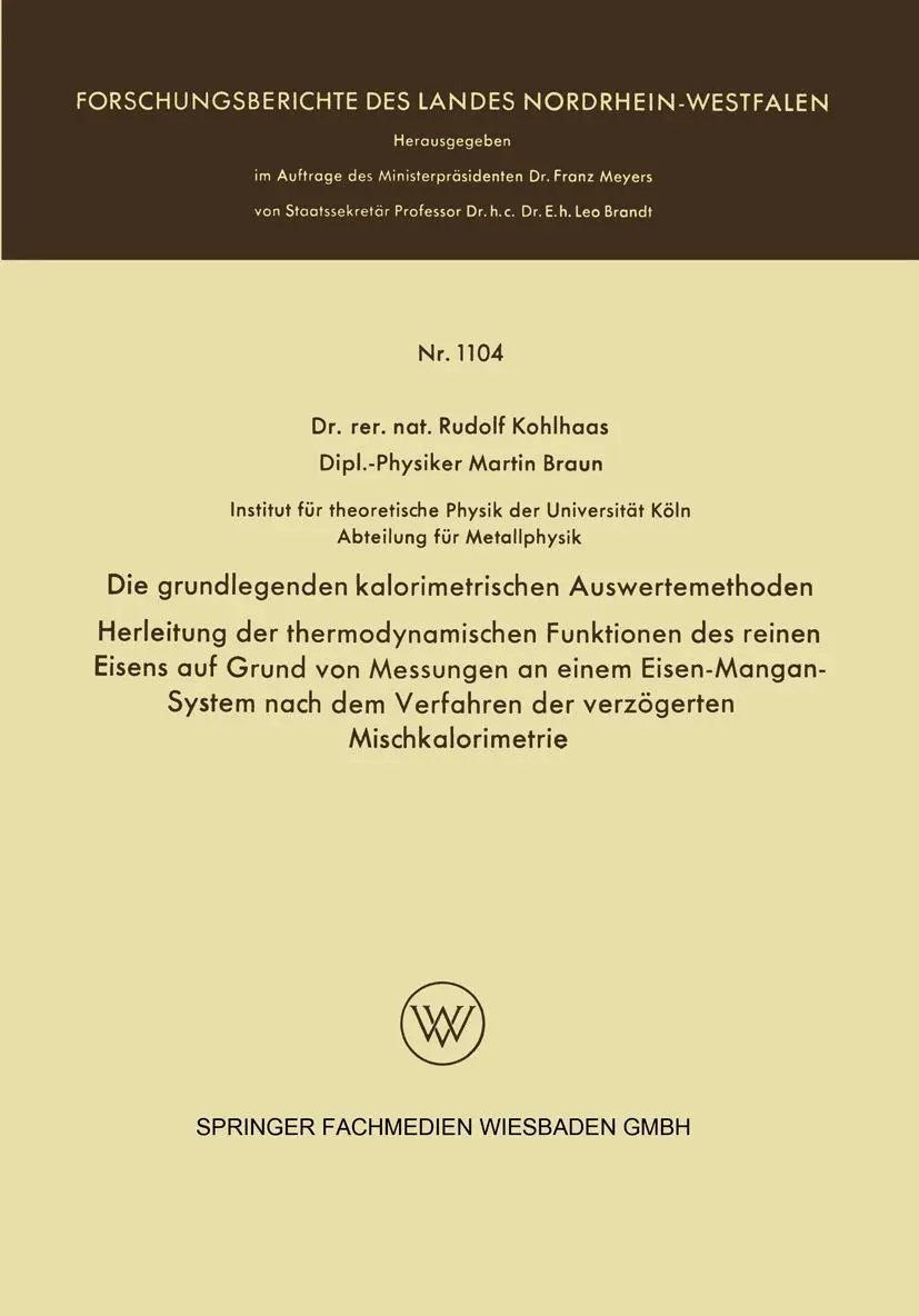 Cover: 9783663060970 | Die grundlegenden kalorimetrischen Auswertemethoden | Rudolf Kohlhaas