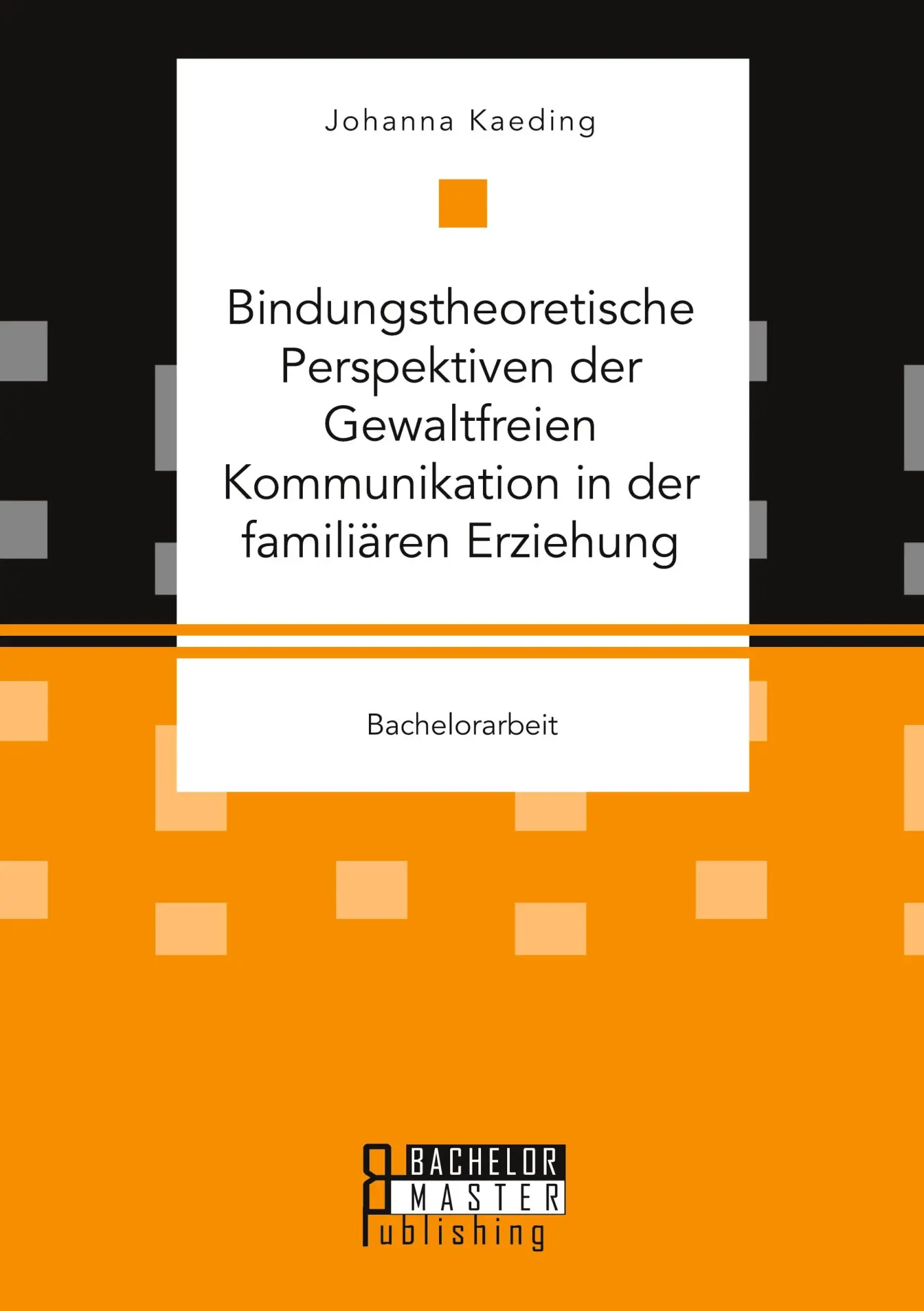 Cover: 9783959930970 | Bindungstheoretische Perspektiven der Gewaltfreien Kommunikation in...