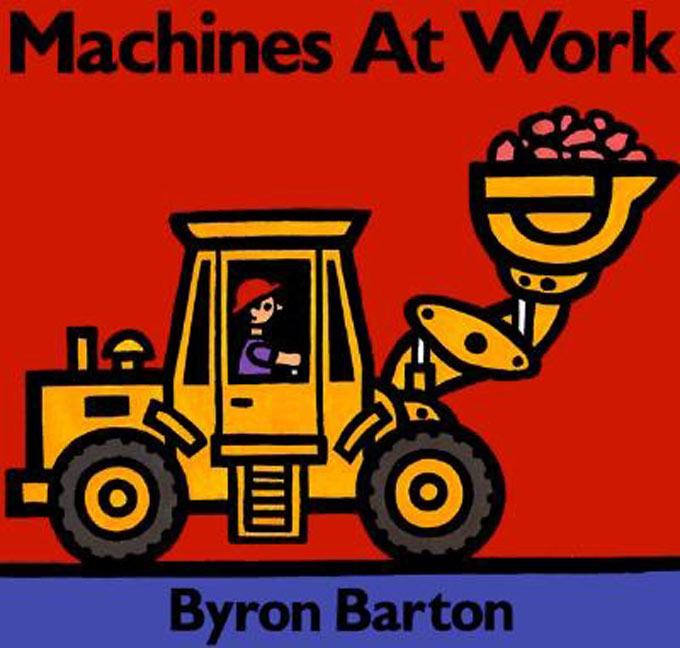 Machines at Work Board Book  Byron Barton  Buch  Englisch  1997 - Barton, Byron