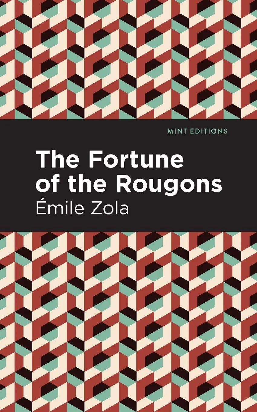 Cover: 9781513281070 | The Fortune of the Rougons | Émile Zola | Taschenbuch | Englisch