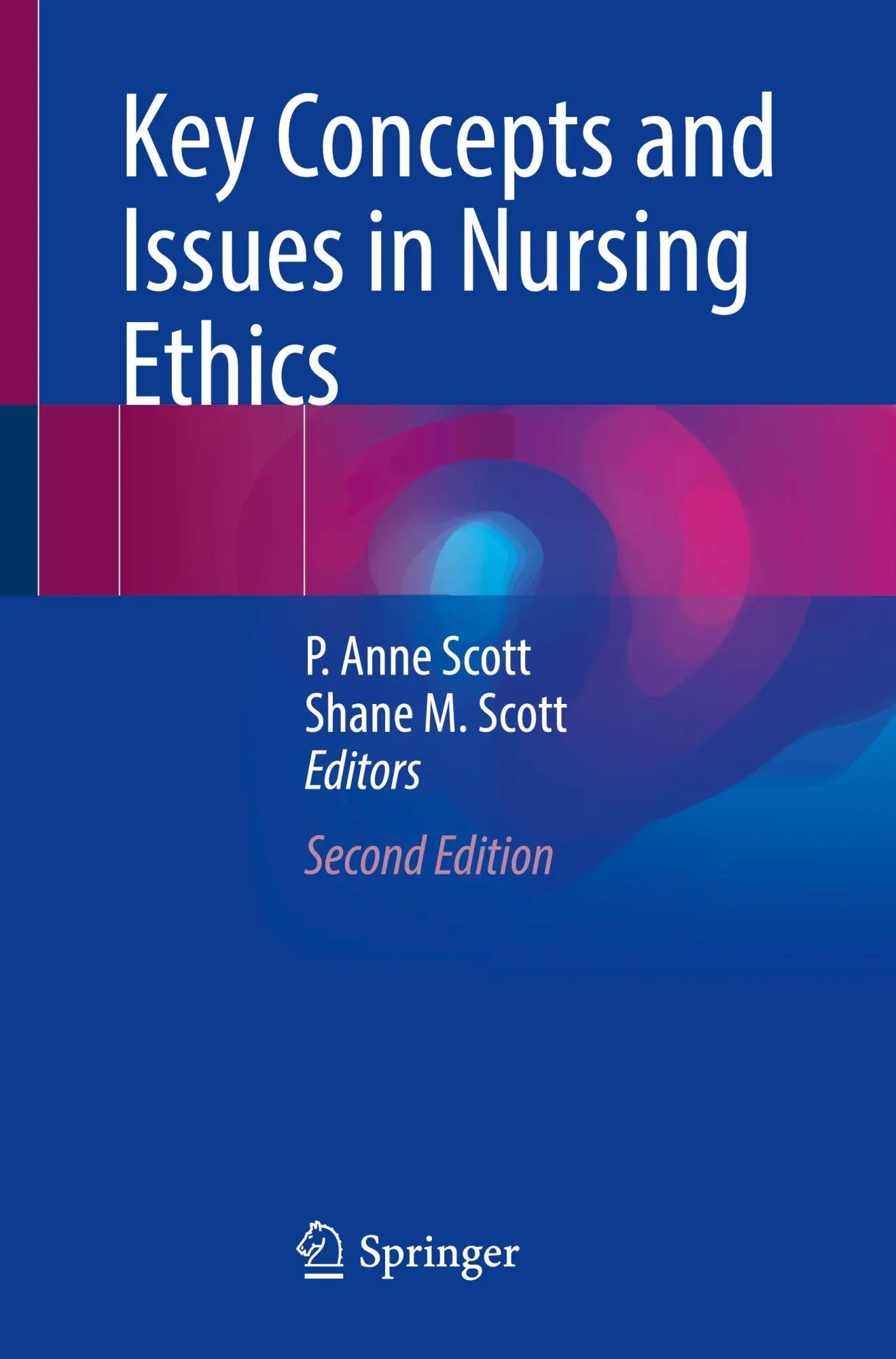 Cover: 9783031541070 | Key Concepts and Issues in Nursing Ethics | Shane M. Scott (u. a.)