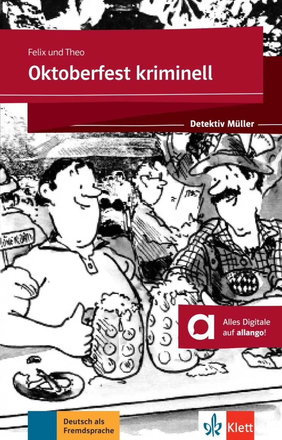 Cover: 9783126751070 | Oktoberfest kriminell | Felix | Taschenbuch | Detektiv Müller | 48 S.