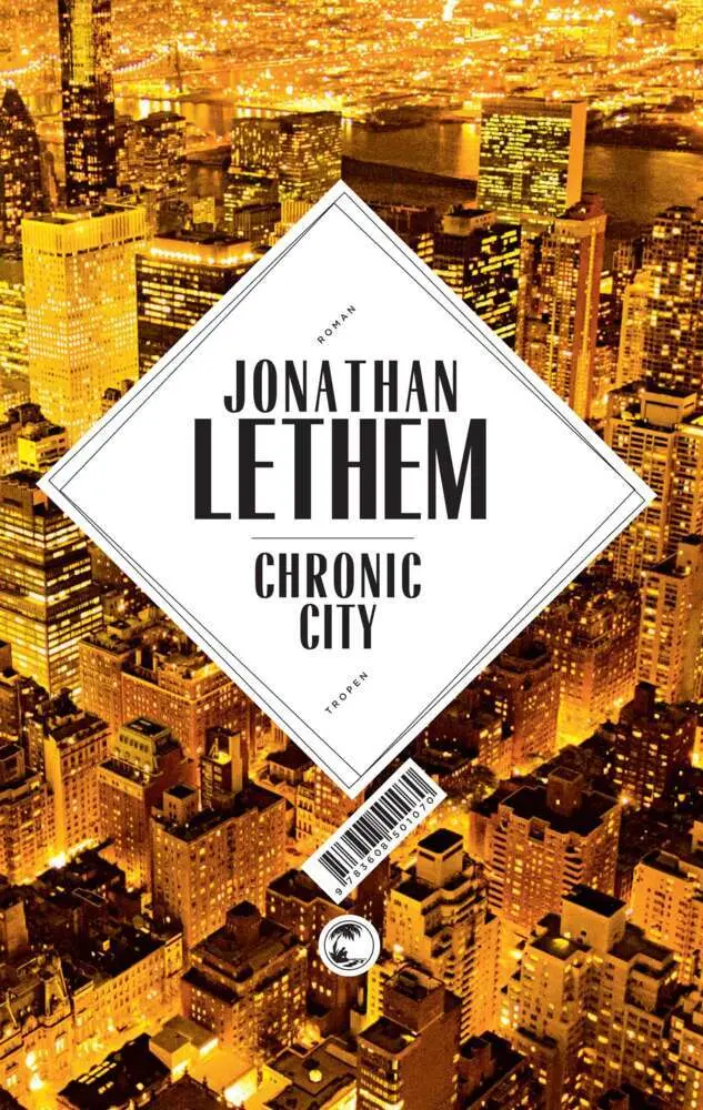 Cover: 9783608501070 | Chronic City | Roman | Jonathan Lethem | Buch | 491 S. | Deutsch