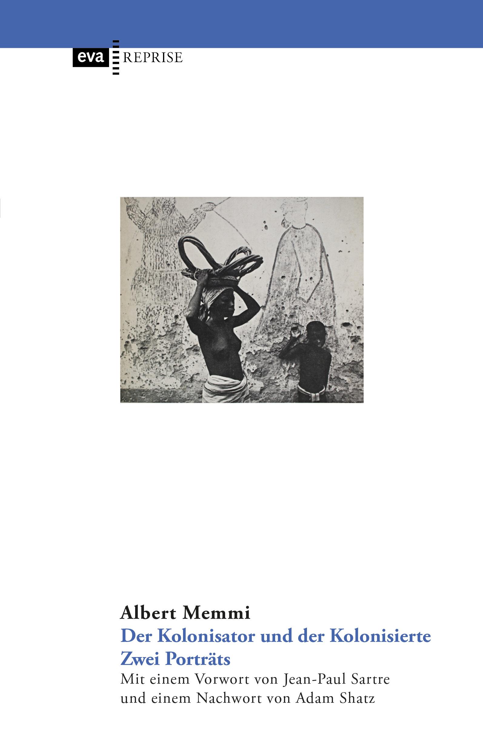 Cover: 9783863931070 | Der Kolonisator und der Kolonisierte. Zwei Porträts | Albert Memmi