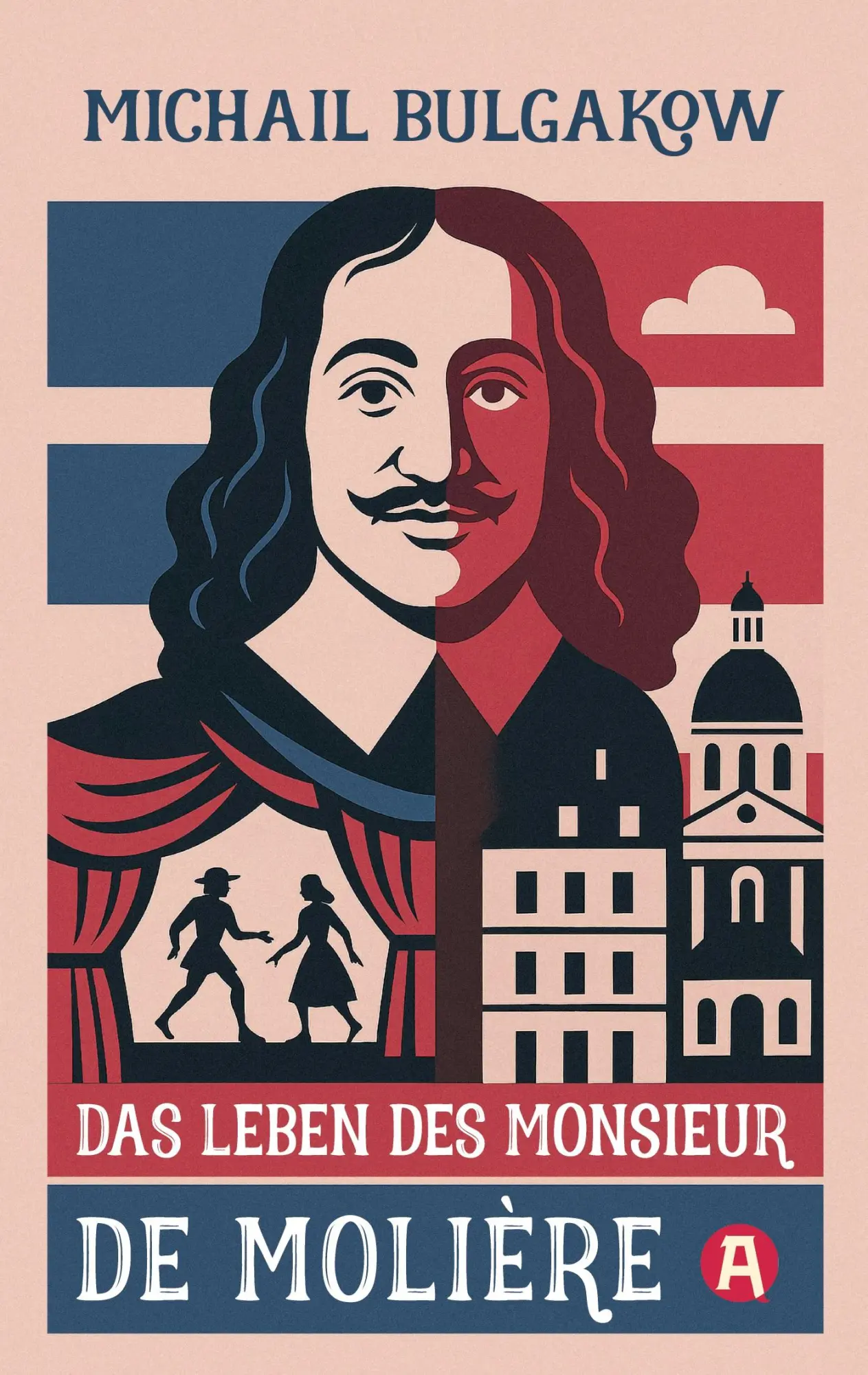 Cover: 9783965451070 | Das Leben des Monsieur de Molière. Ein biografischer Roman | Bulgakow