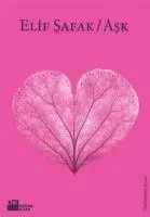 Cover: 9786051111070 | Ask | Elif Shafak (u. a.) | Taschenbuch | 420 S. | Türkisch | 2010