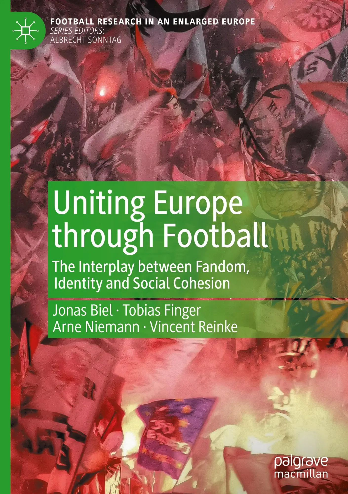 Cover: 9783031771170 | Uniting Europe through Football | Jonas Biel (u. a.) | Buch | xxi