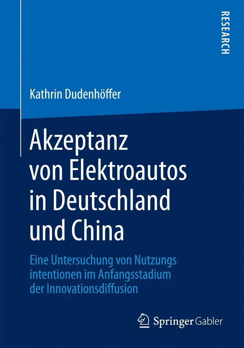 Cover: 9783658091170 | Akzeptanz von Elektroautos in Deutschland und China | Dudenhöffer