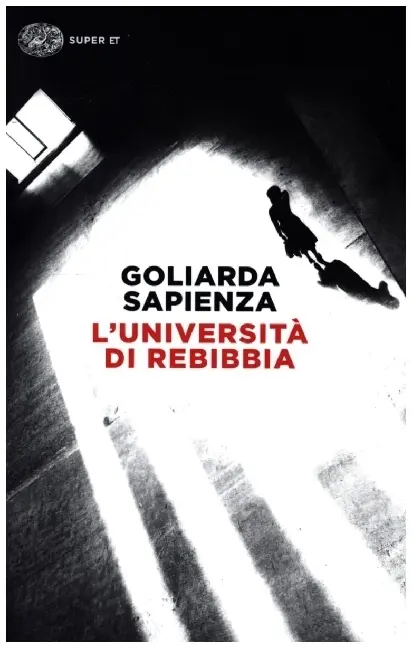 Cover: 9788806231170 | L' università di Rebibbia | Goliarda Sapienza | Taschenbuch | Super ET