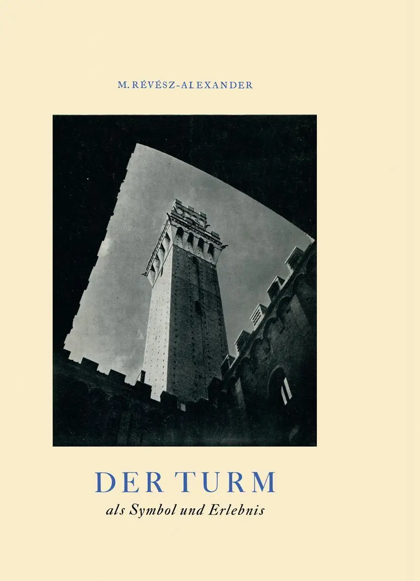 Cover: 9789401501170 | Der Turm | als Symbol und Erlebnis | M. Re¿ve¿sz-Alexander | Buch | x