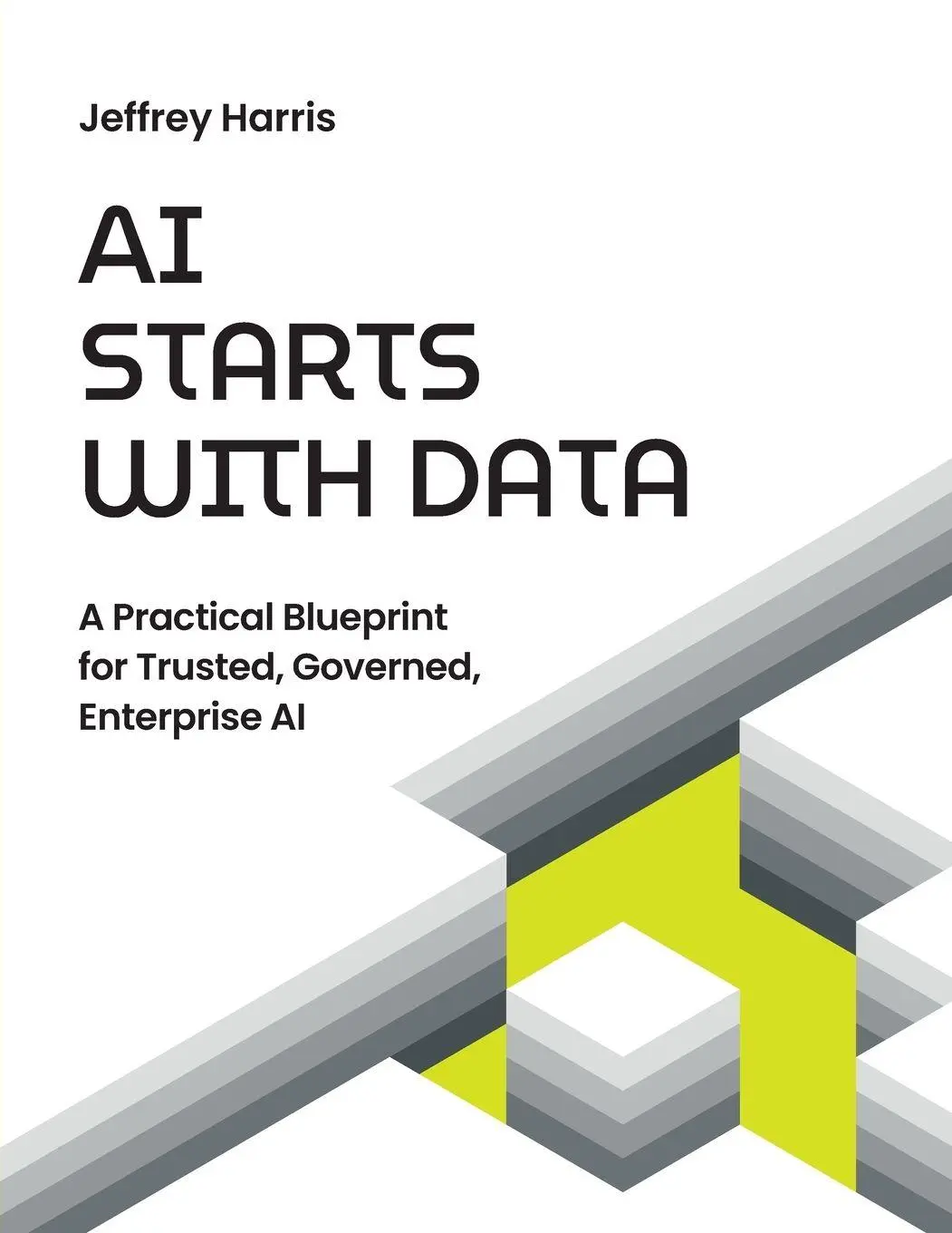 Cover: 9798898161170 | AI Starts with Data | Jeffrey Harris | Taschenbuch | Englisch | 2026