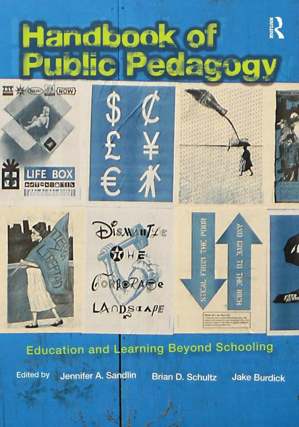 Cover: 9780415801270 | Handbook of Public Pedagogy | Education and Learning Beyond Schooling