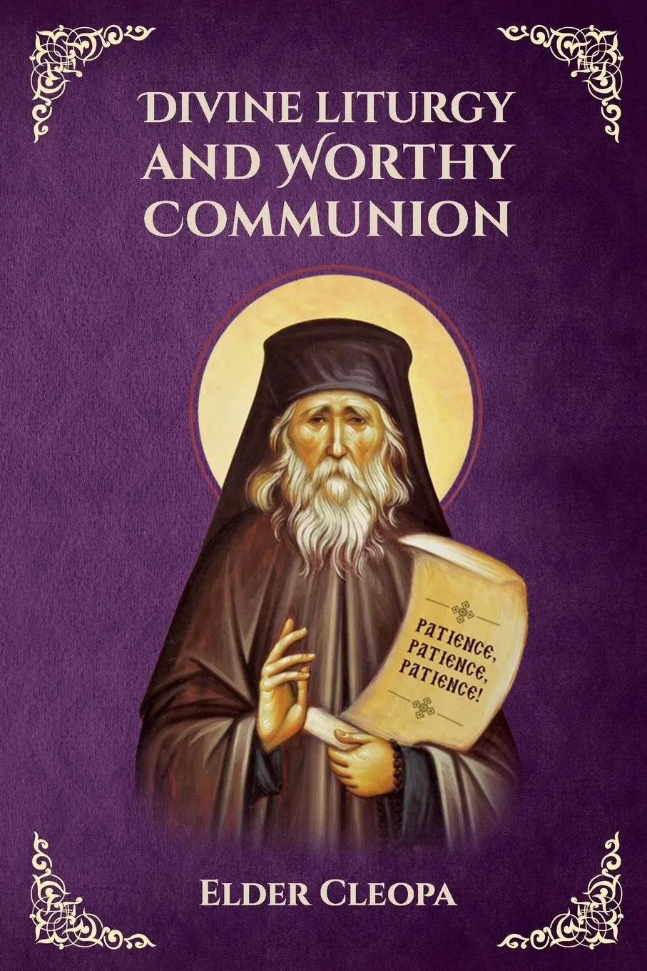 Cover: 9781716451270 | On the Divine Liturgy and Worthy and Unworthy Communion By Elder...