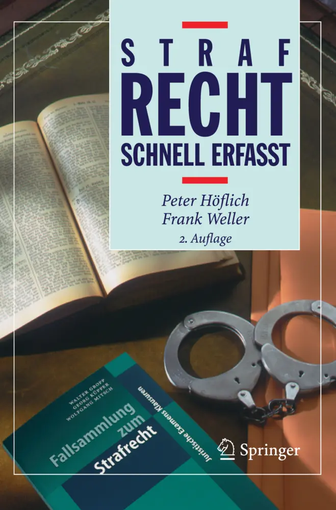 Cover: 9783540001270 | Strafrecht - Schnell erfasst | Peter Höflich (u. a.) | Taschenbuch