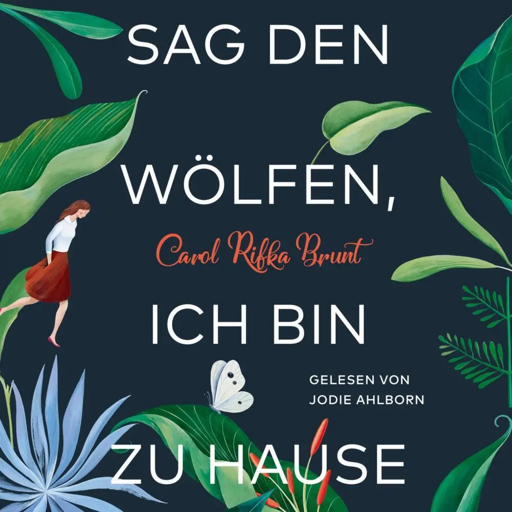 Cover: 9783957131270 | Sag den Wölfen, ich bin zu Hause,2 Audio-CD, 2 MP3 | Carol Rifka Brunt