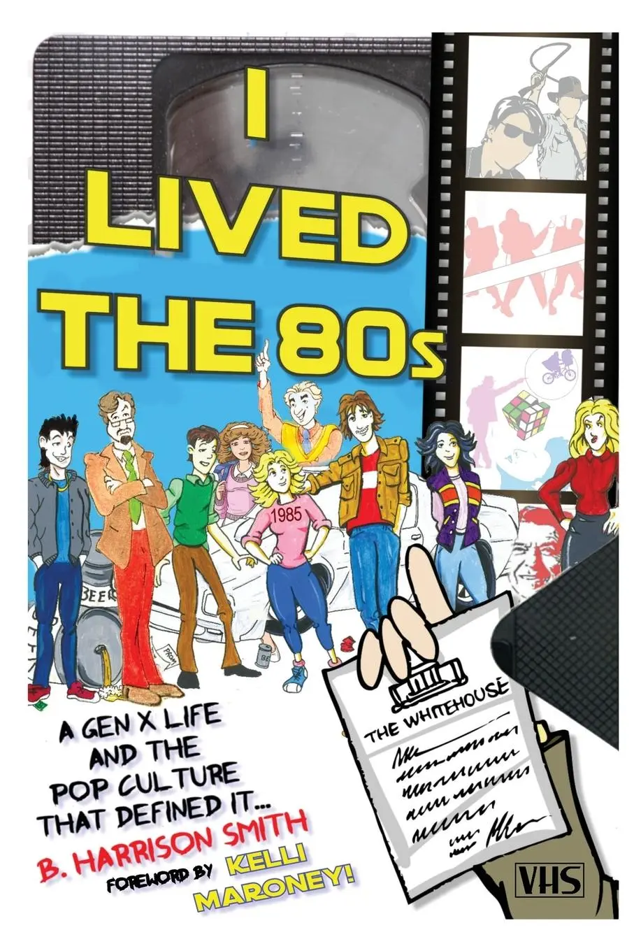 Cover: 9798887711270 | I Lived the 80s | B. Harrison Smith | Taschenbuch | Englisch | 2023