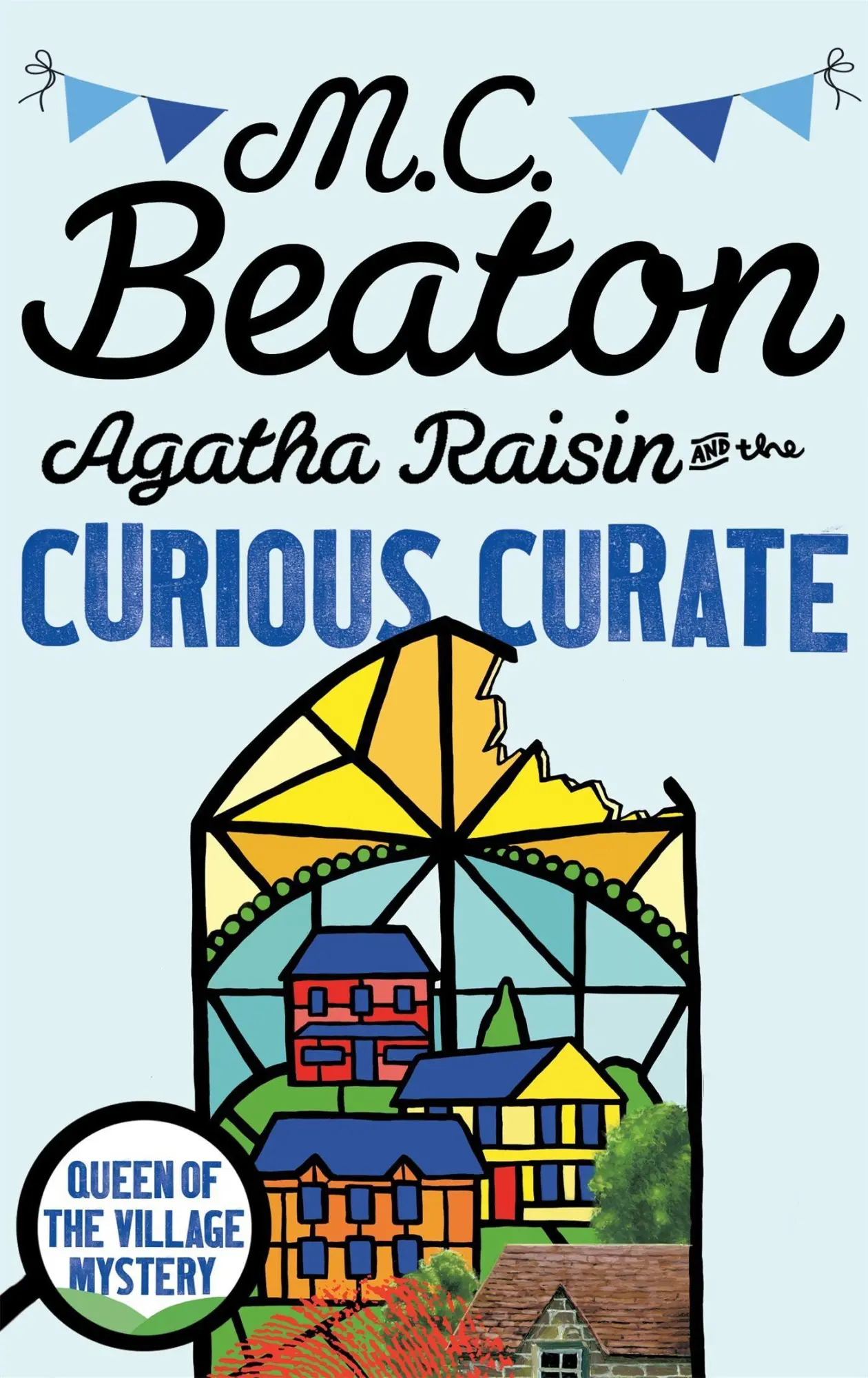 Cover: 9781472121370 | Agatha Raisin and the Curious Curate | M. C. Beaton | Taschenbuch