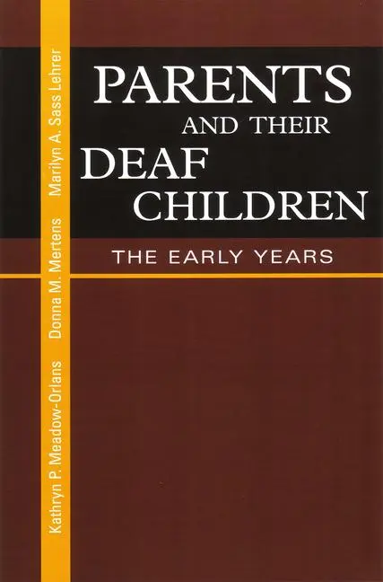 Cover: 9781563681370 | Parents and Their Deaf Children: The Early Years | Buch | Englisch