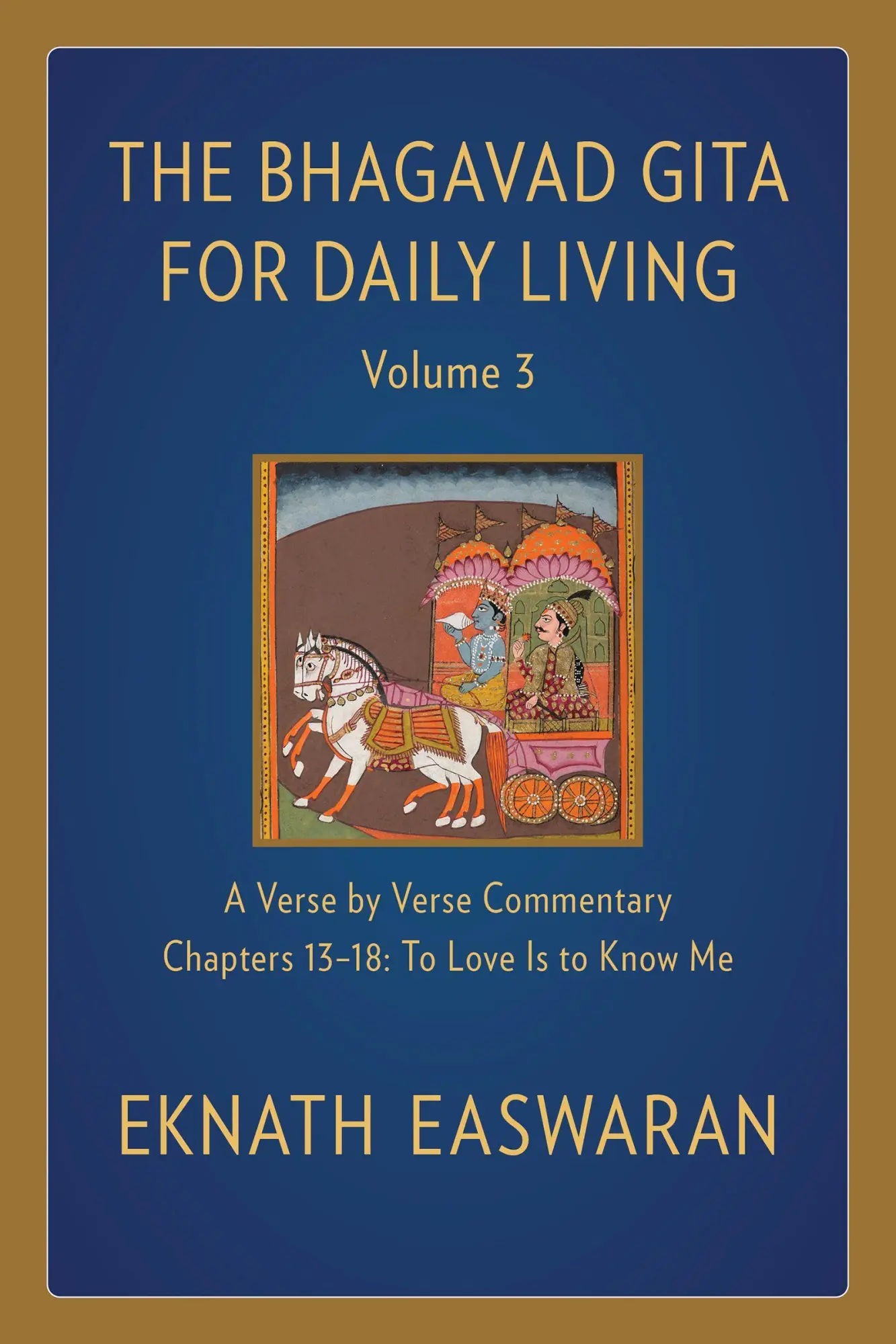Cover: 9781586381370 | The Bhagavad Gita for Daily Living, Volume 3 | Eknath Easwaran | Buch