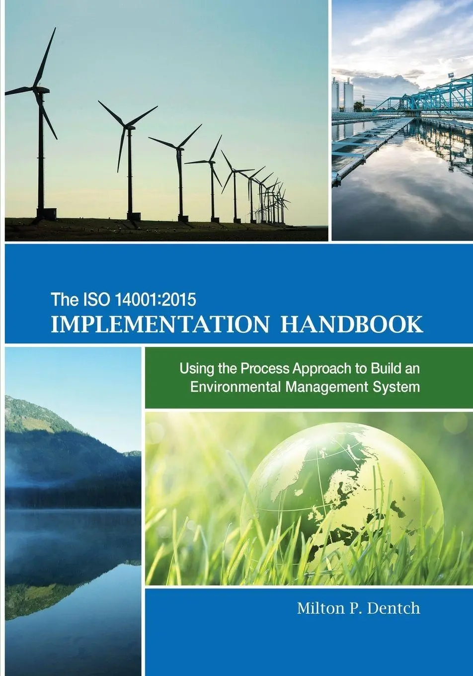 Cover: 9781636941370 | The ISO 14001 | Milton P. Dentch | Taschenbuch | Englisch | 2016