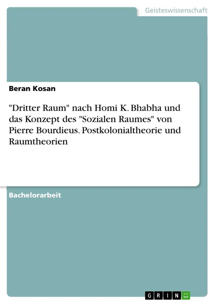 Cover: 9783346431370 | "Dritter Raum" nach Homi K. Bhabha und das Konzept des "Sozialen...