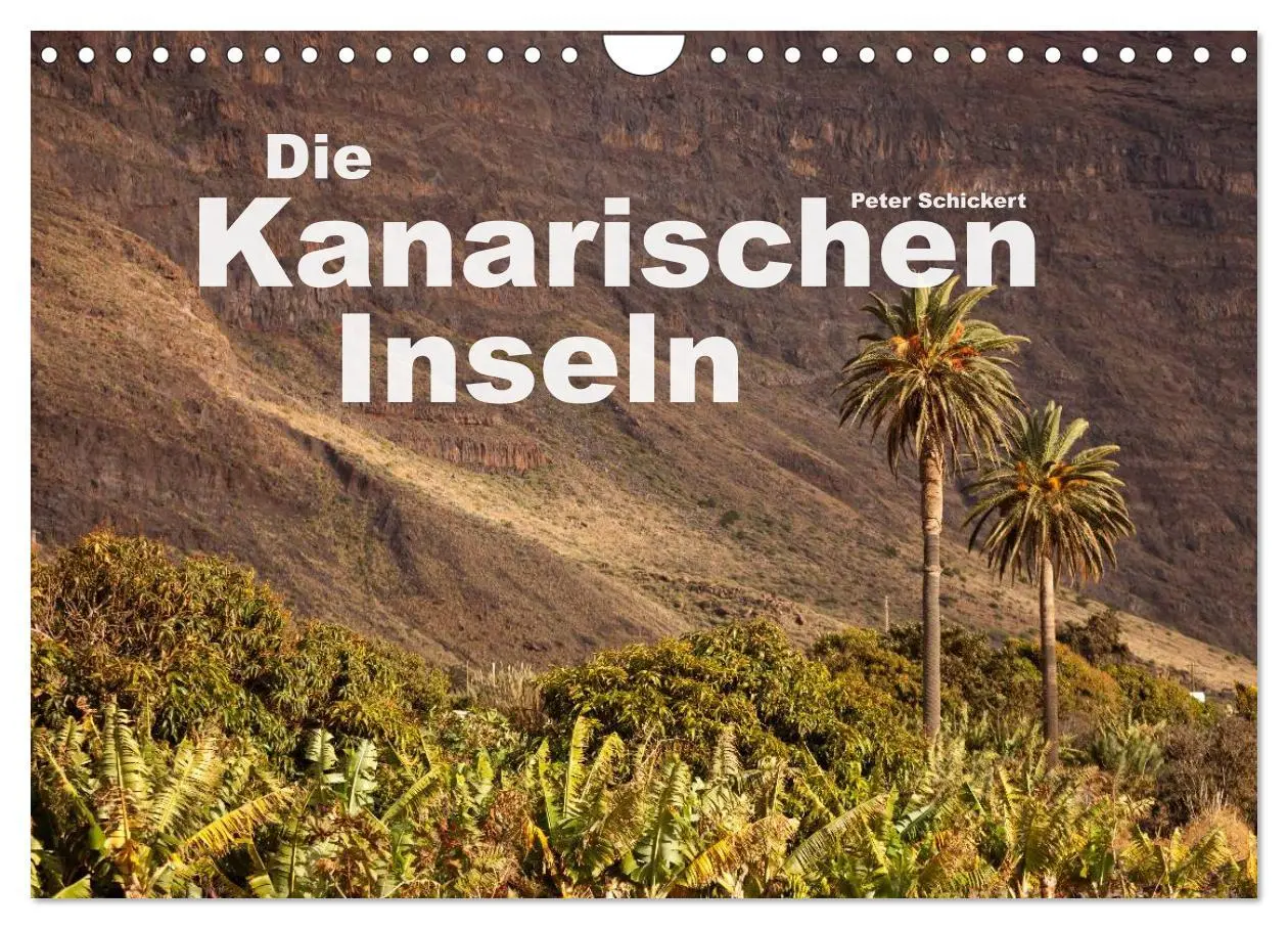 Cover: 9783457861370 | Die Kanarischen Inseln (Wandkalender 2026 DIN A4 quer), CALVENDO...