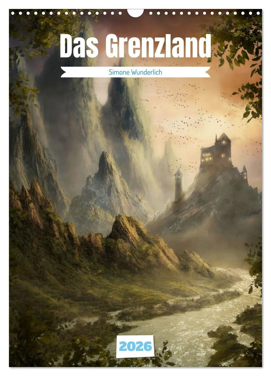 Cover: 9783516331370 | Das Grenzland (Wandkalender 2026 DIN A3 hoch), CALVENDO Monatskalender