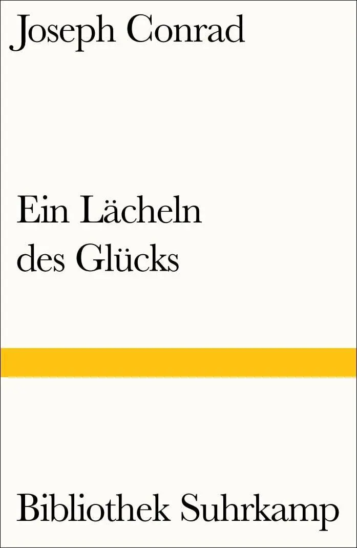 Cover: 9783518241370 | Ein Lächeln des Glücks | Hafengeschichte | Joseph Conrad | Taschenbuch