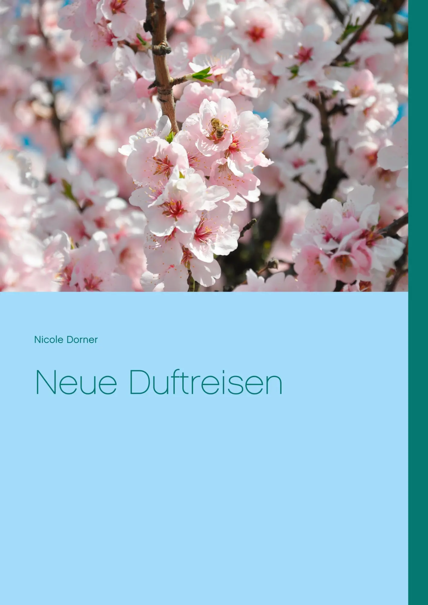Cover: 9783750421370 | Neue Duftreisen | Nicole Dorner | Taschenbuch | 60 S. | Deutsch | 2019