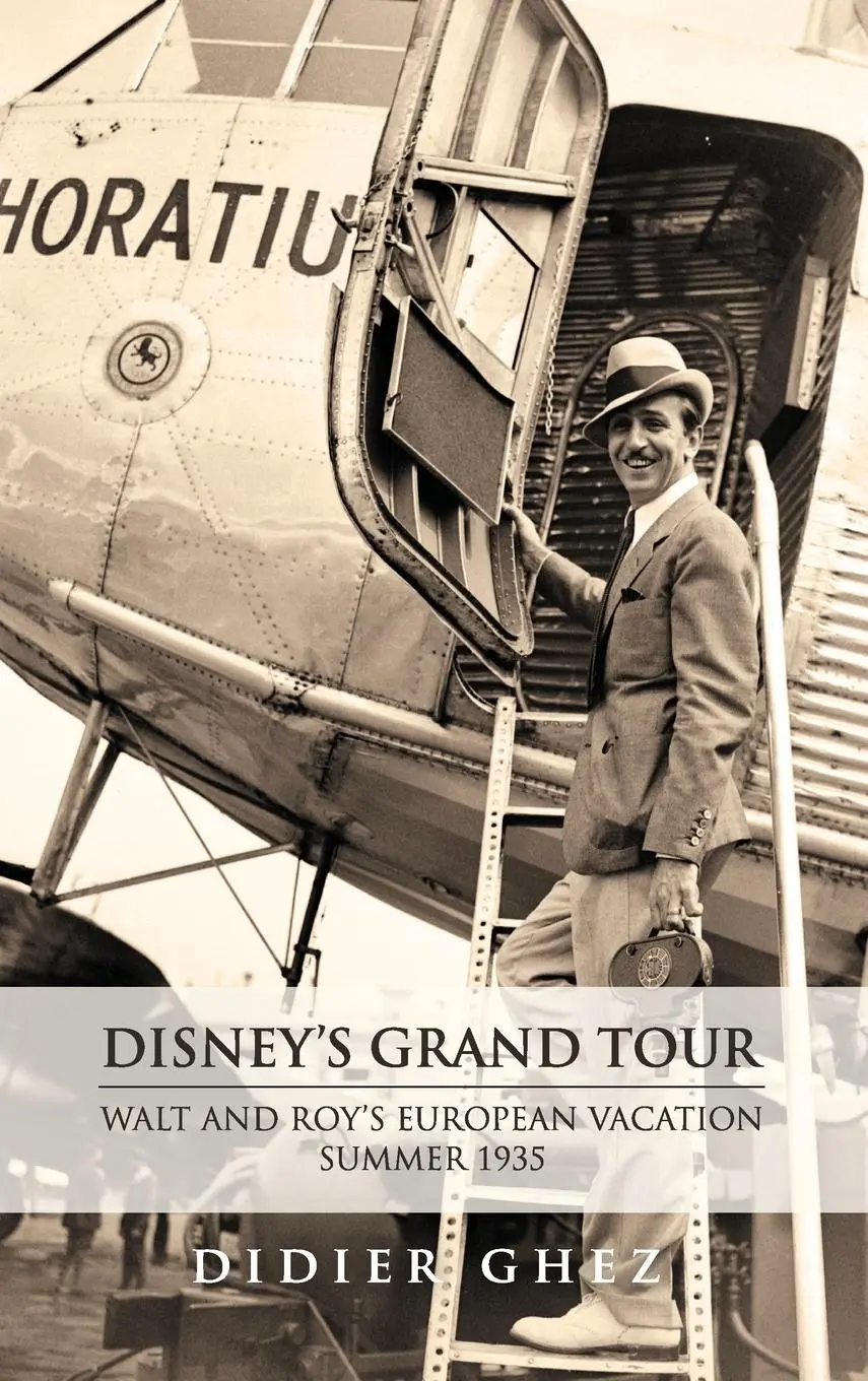 Cover: 9798896091370 | Disney's Grand Tour | Walt and Roy's European Vacation, Summer 1935