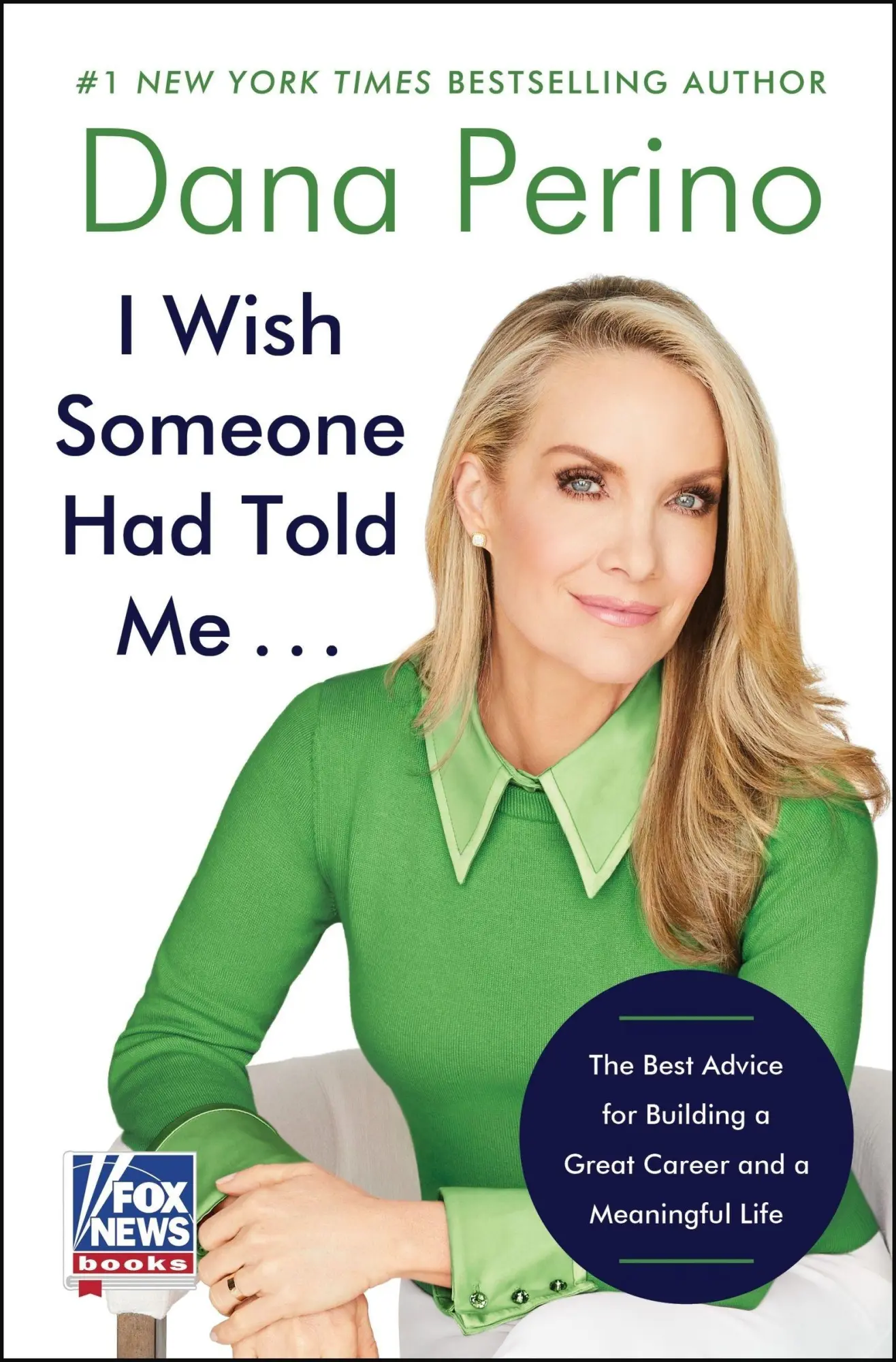 Cover: 9780063411470 | I Wish Someone Had Told Me . . . | Dana Perino | Buch | Englisch