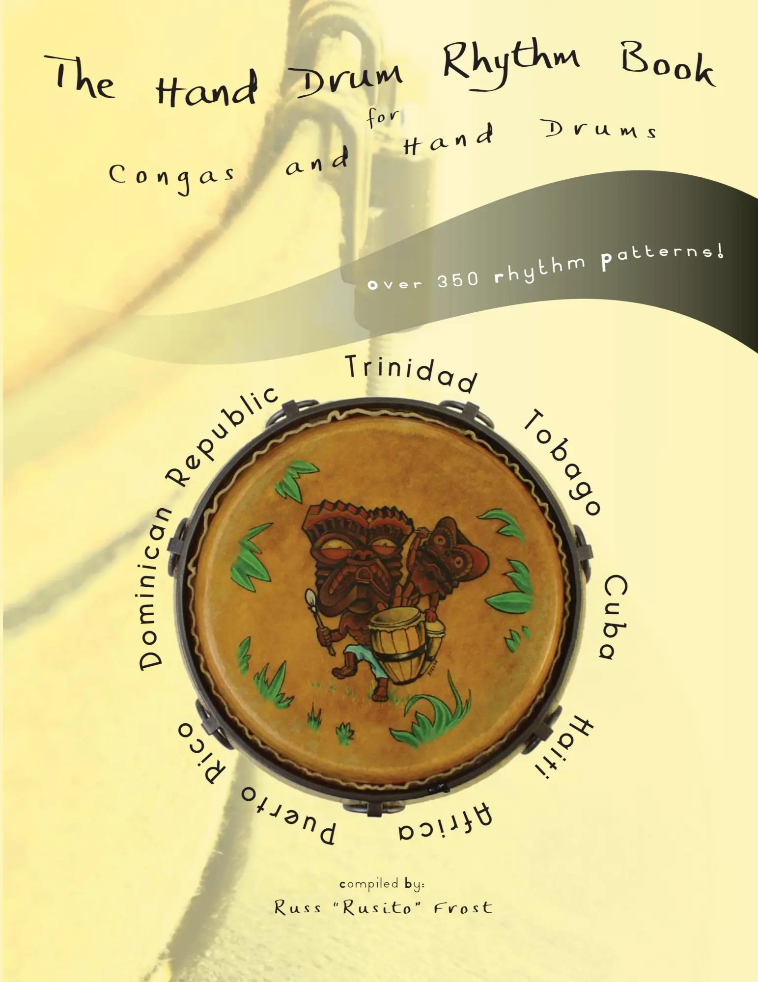 Cover: 9780578001470 | The Hand Drum Rhythm Book | Russ Frost | Taschenbuch | Englisch | 2009