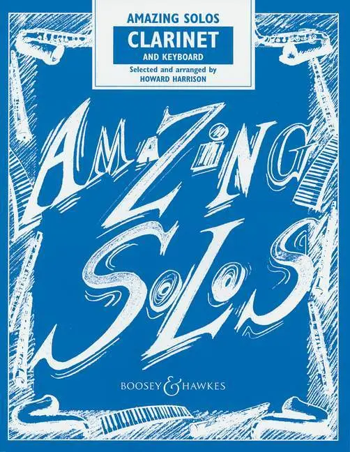Cover: 9780851621470 | Amazing Solos | Klarinette und Klavier. | Howard Harrison | Broschüre