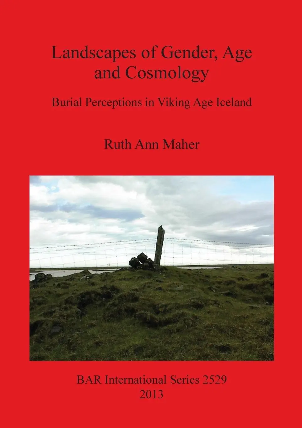 Cover: 9781407311470 | Landscapes of Gender, Age and Cosmology | Ruth Ann Maher | Taschenbuch