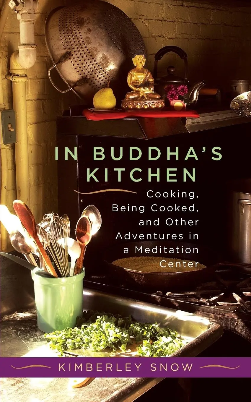 Cover: 9781590301470 | In Buddha's Kitchen | Kimberley Snow | Taschenbuch | Englisch | 2004